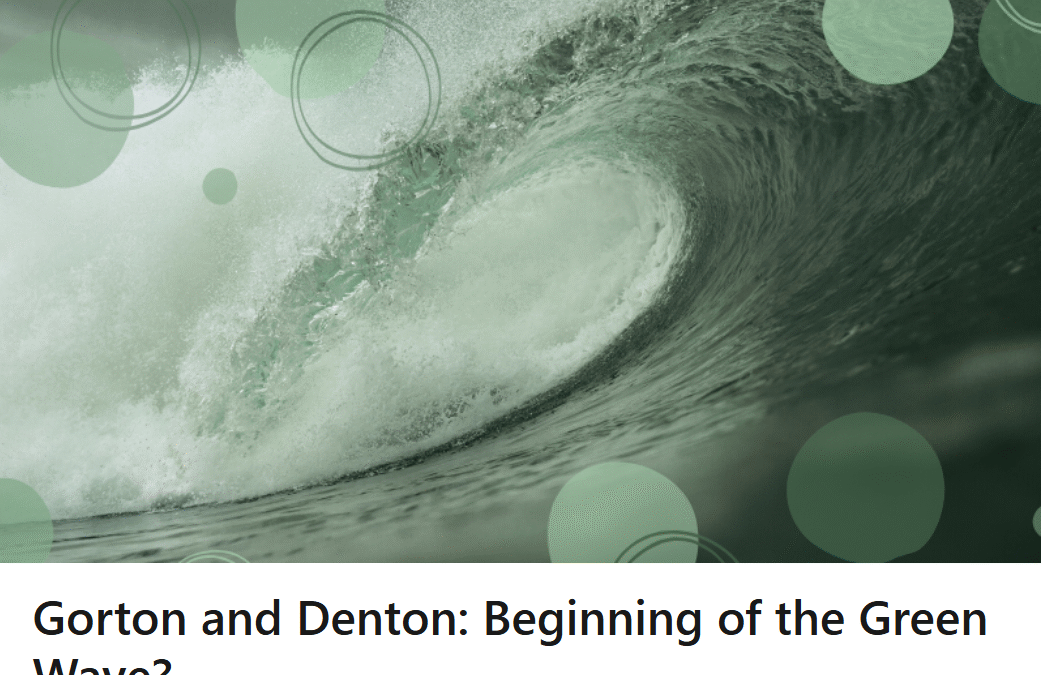 Blog: Tendo Director Paul Gaffney talks Gorton and Denton: Beginning of the Green Wave?